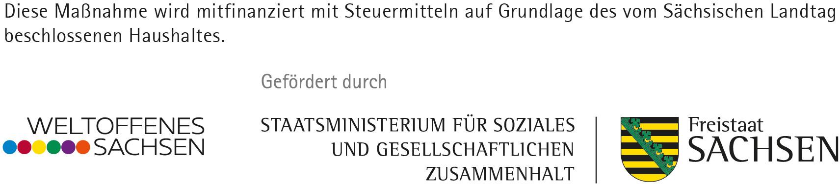 Diese Maßnahme wird mitfinanziert mit Steuermitteln auf Grundlage des vom Sächsischen Landtag beschlossenen Haushaltes.